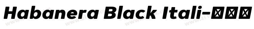 Habanera Black Itali字体转换